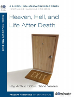 Heaven, Hell, and Life After Death - Kay Arthur (3).pdf